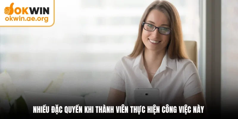 Okwin Quảng Cáo - Vị Trí Phát Triển Hình Ảnh Của Liên Minh 3 Nhiều đặc quyền khi thành viên thực hiện công việc này