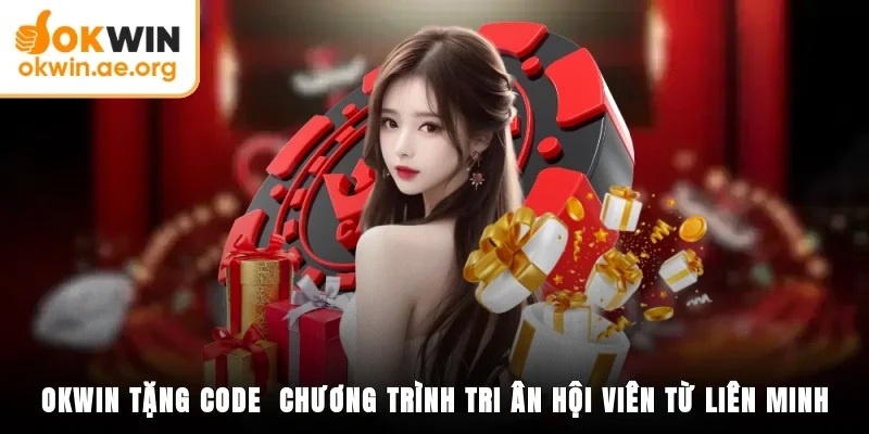 Okwin tặng code